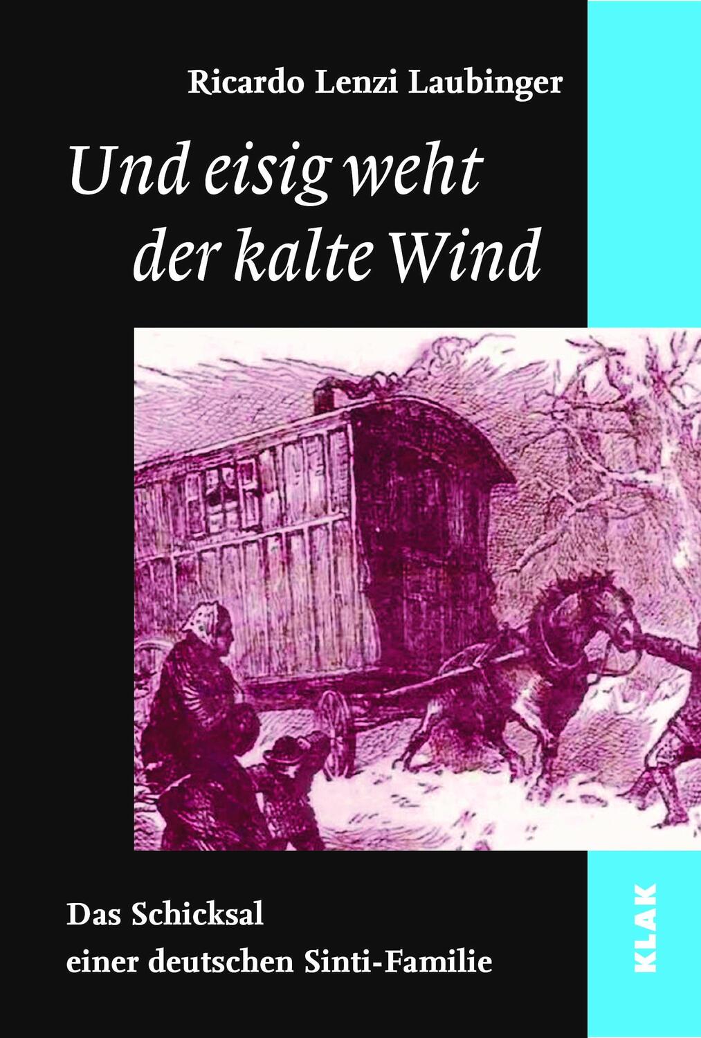 Cover: 9783948156213 | Und eisig weht der kalte Wind | Ricardo Lenzi Laubinger | Taschenbuch