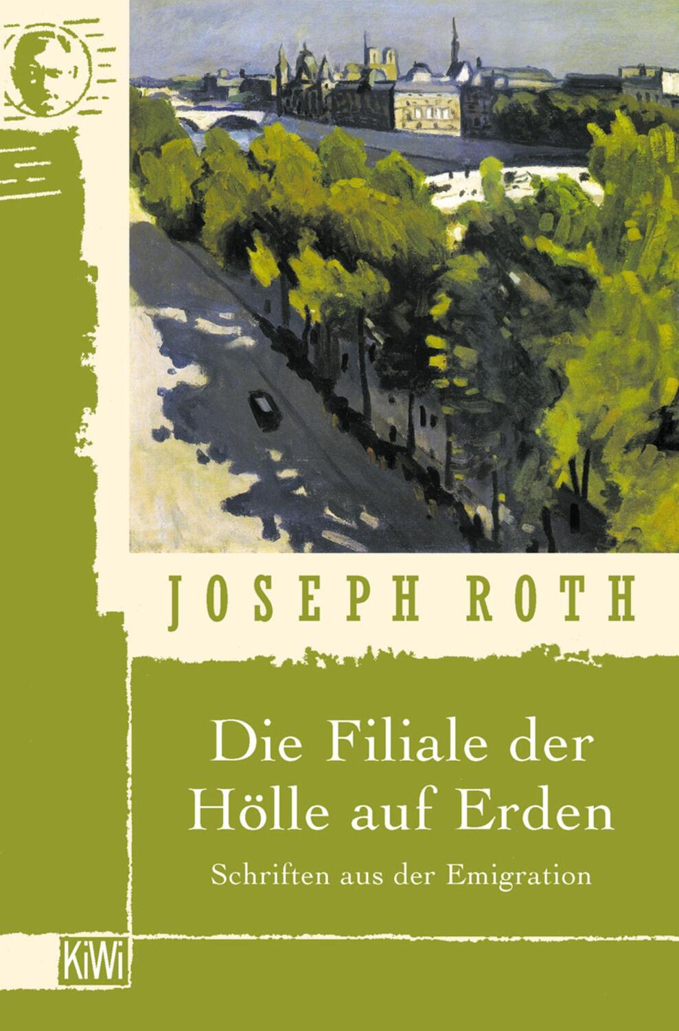 Cover: 9783462032321 | Die Filiale der Hölle auf Erden | Schriften aus der Emigration | Roth