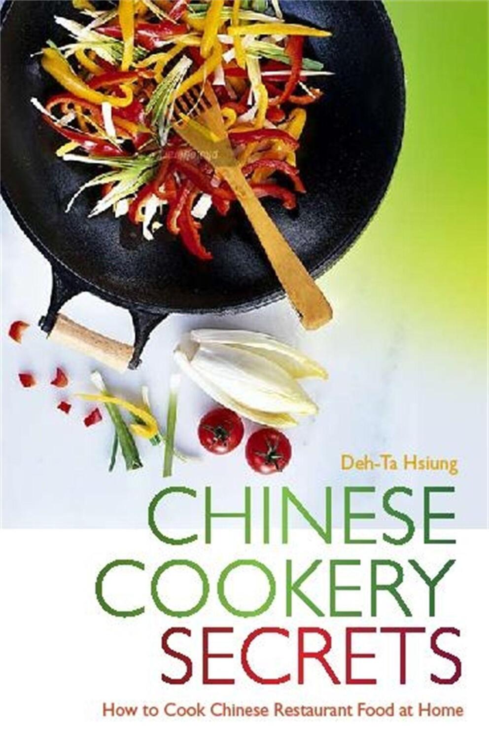 Cover: 9780716022244 | Chinese Cookery Secrets | How to Cook Chinese Restaurant Food at Home