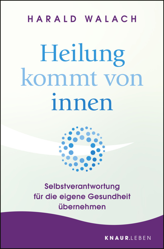 Cover: 9783426878231 | Heilung kommt von innen | Harald Walach | Taschenbuch | 320 S. | 2018