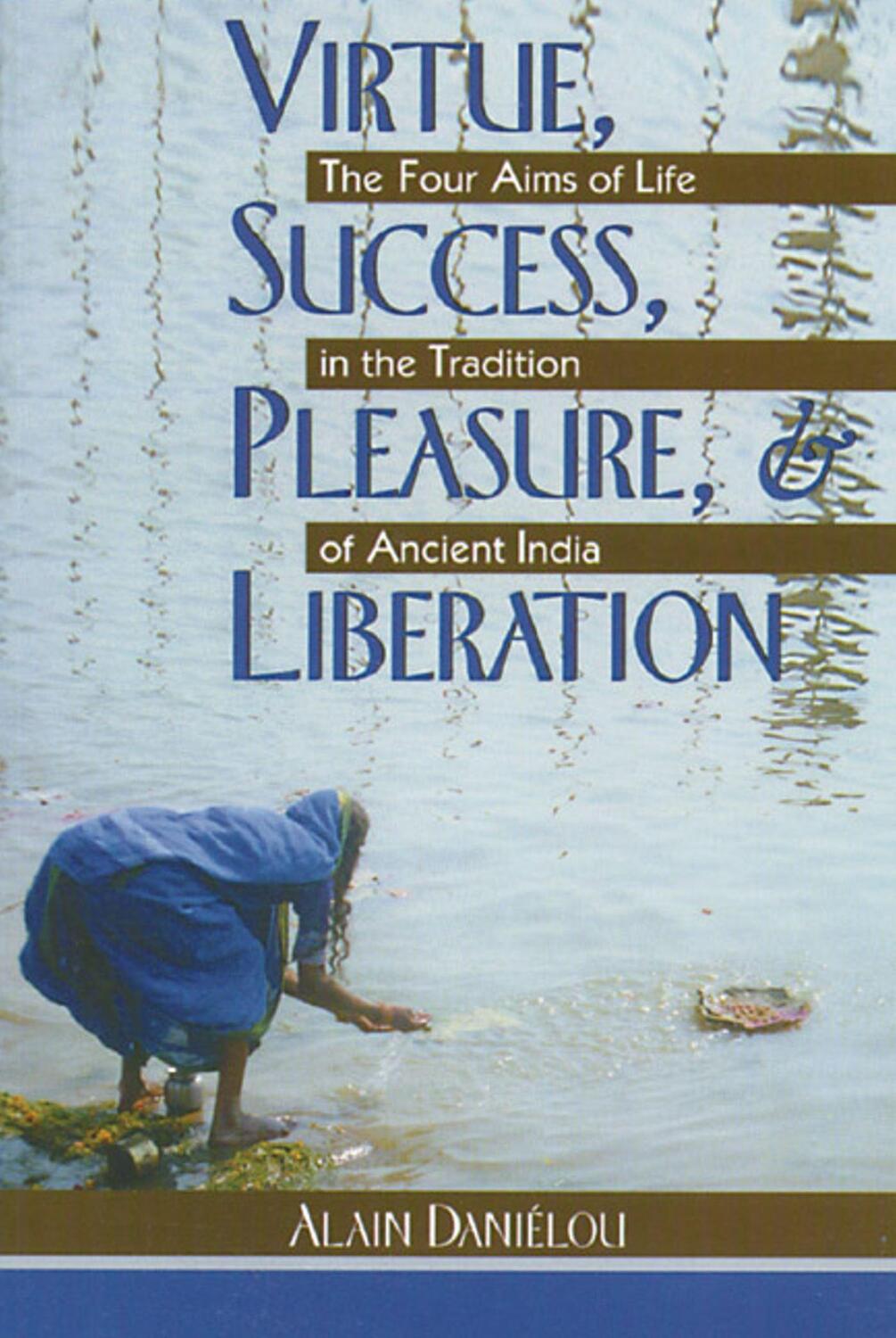 Cover: 9780892812189 | Virtue, Success, Pleasure, and Liberation | Alain Daniélou | Buch