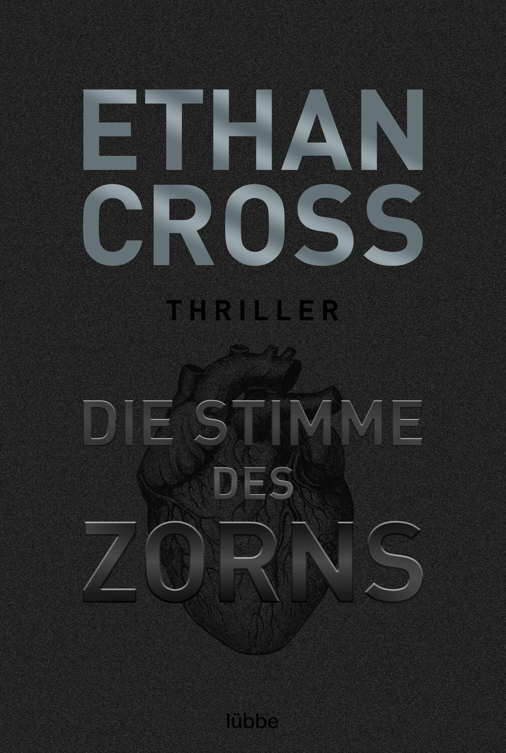 Cover: 9783404179091 | Die Stimme des Zorns | Thriller | Ethan Cross | Taschenbuch | 400 S.