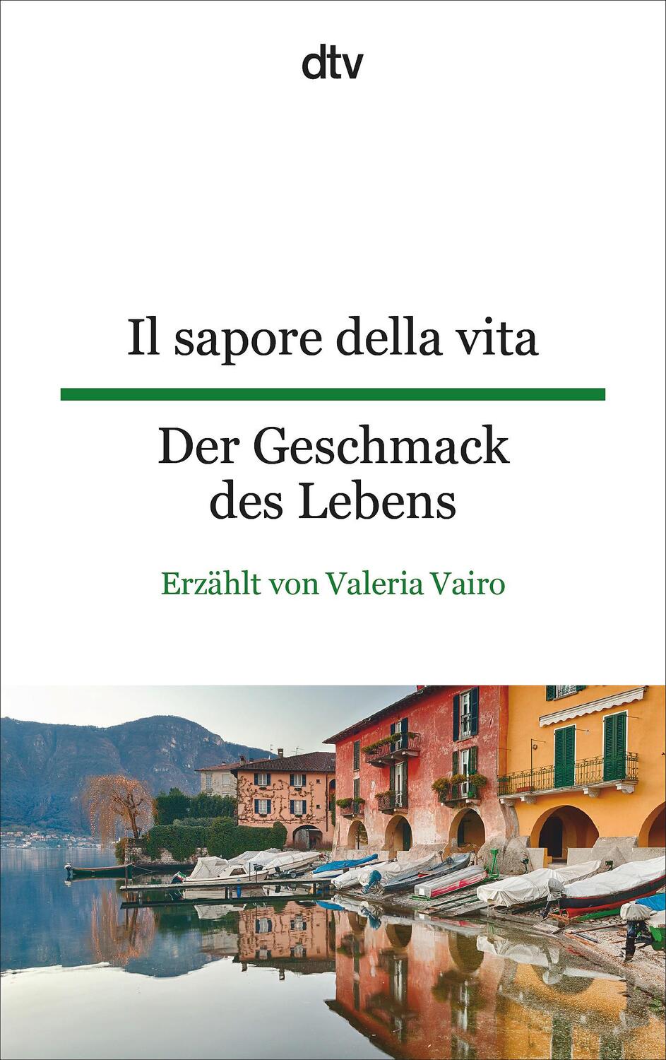 Cover: 9783423095310 | Il sapore della vita Der Geschmack des Lebens | Valeria Vairo | Buch