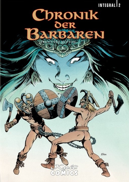 Cover: 9783946722830 | Chronik der Barbaren 2 | Integral 2, Chronik der Barbaren 2 | Mitton