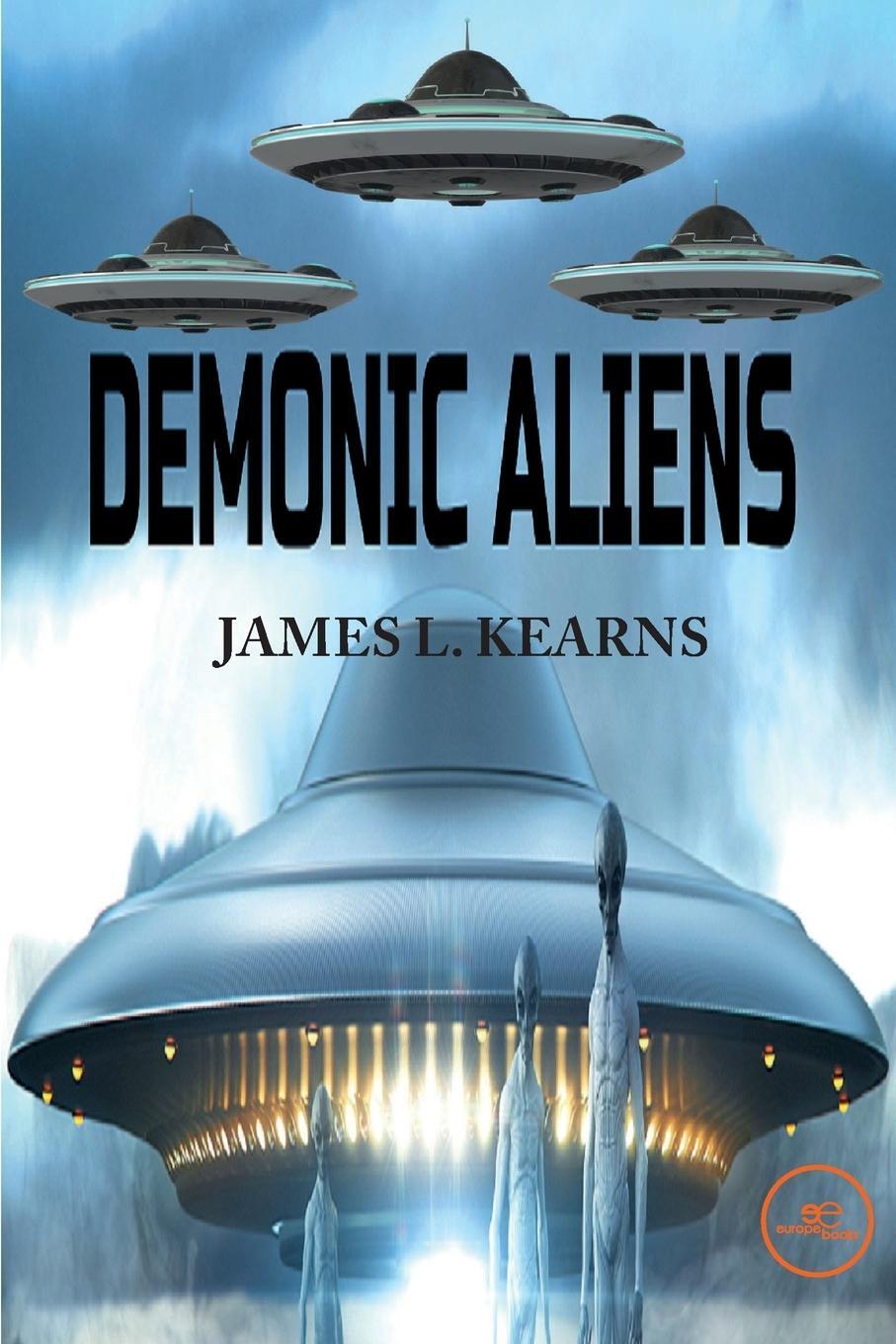 Cover: 9791220119627 | Demonic Aliens | James L. Kearns | Taschenbuch | Paperback | Englisch