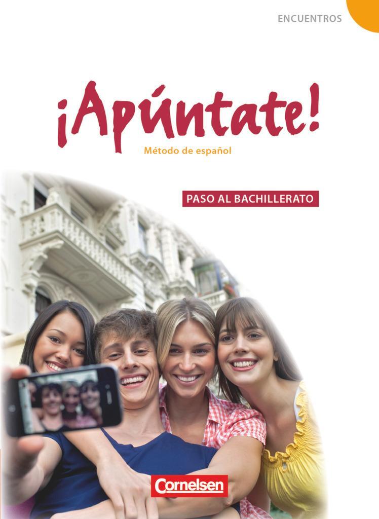 Cover: 9783060202126 | ¡Apúntate! - Ausgabe 2008 - Band 5 - Paso al bachillerato -...