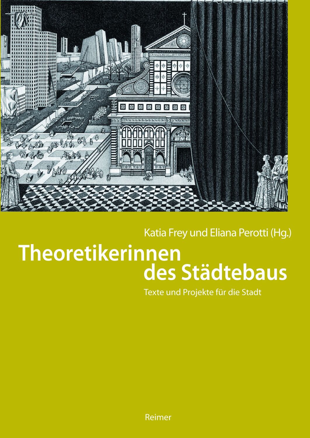 Cover: 9783496015321 | Theoretikerinnen des Städtebaus | Texte und Projekte für die Stadt