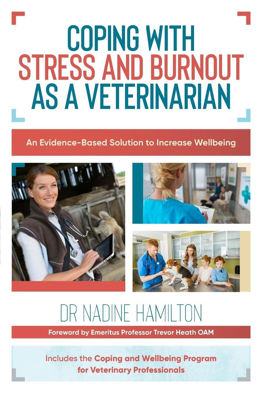 Cover: 9781925644197 | Coping with Stress and Burnout as a Veterinarian | Hamilton. Nadine