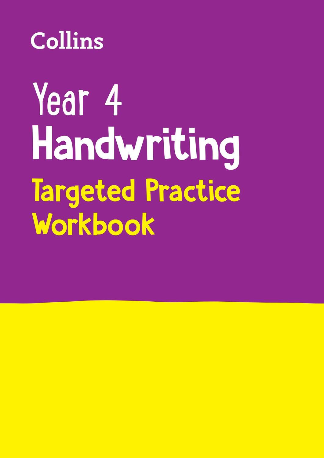 Cover: 9780008534677 | Year 4 Handwriting Targeted Practice Workbook | Ideal for Use at Home