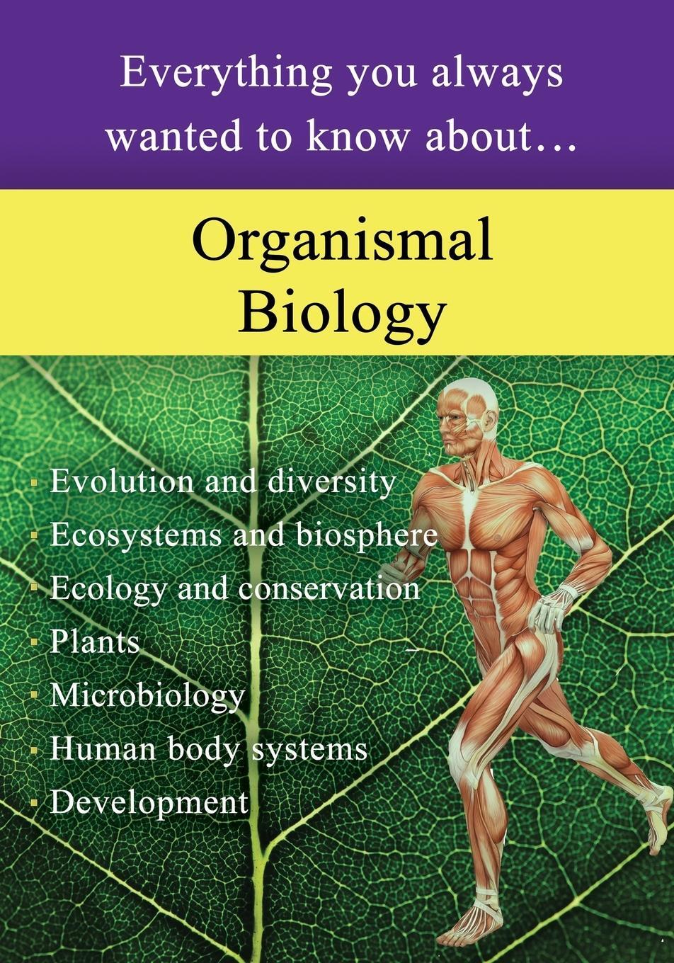 Cover: 9781947556690 | Organismal Biology | Everything You Always Wanted to Know About | Buch