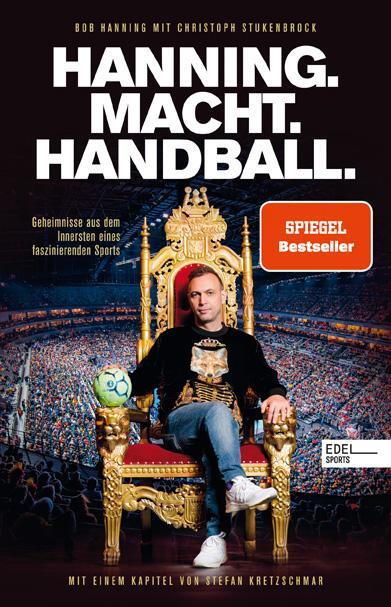 Cover: 9783841907806 | Hanning. Macht. Handball. | Bob Hanning (u. a.) | Taschenbuch | 240 S.