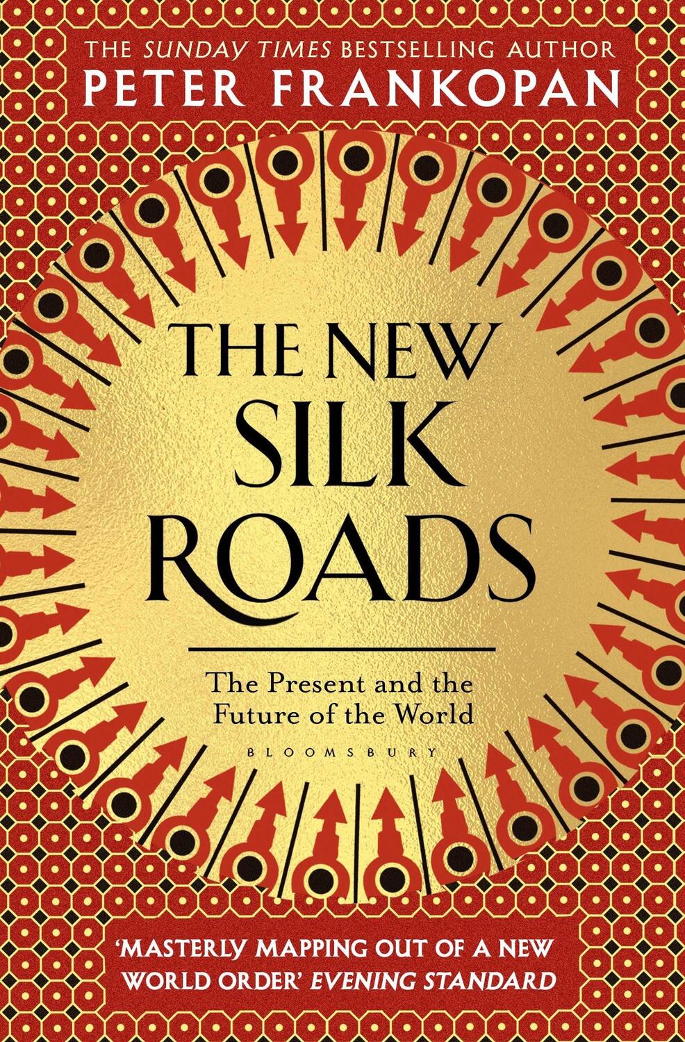 Cover: 9781526607423 | The New Silk Roads | The Present and Future of the World | Frankopan