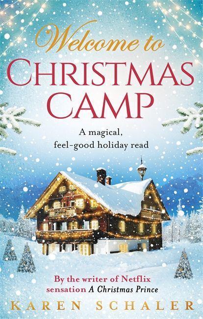 Cover: 9780349422626 | Christmas Camp | escape into a heartwarming and magical Christmas read