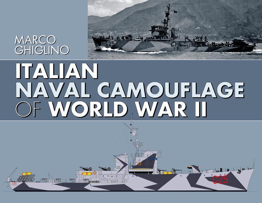 Cover: 9781526735393 | Italian Naval Camouflage of World War II | Marco Ghiglino | Buch