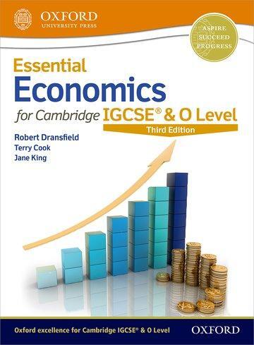 Cover: 9780198424895 | Essential Economics for Cambridge IGCSE® &amp; O Level | Jane King (u. a.)