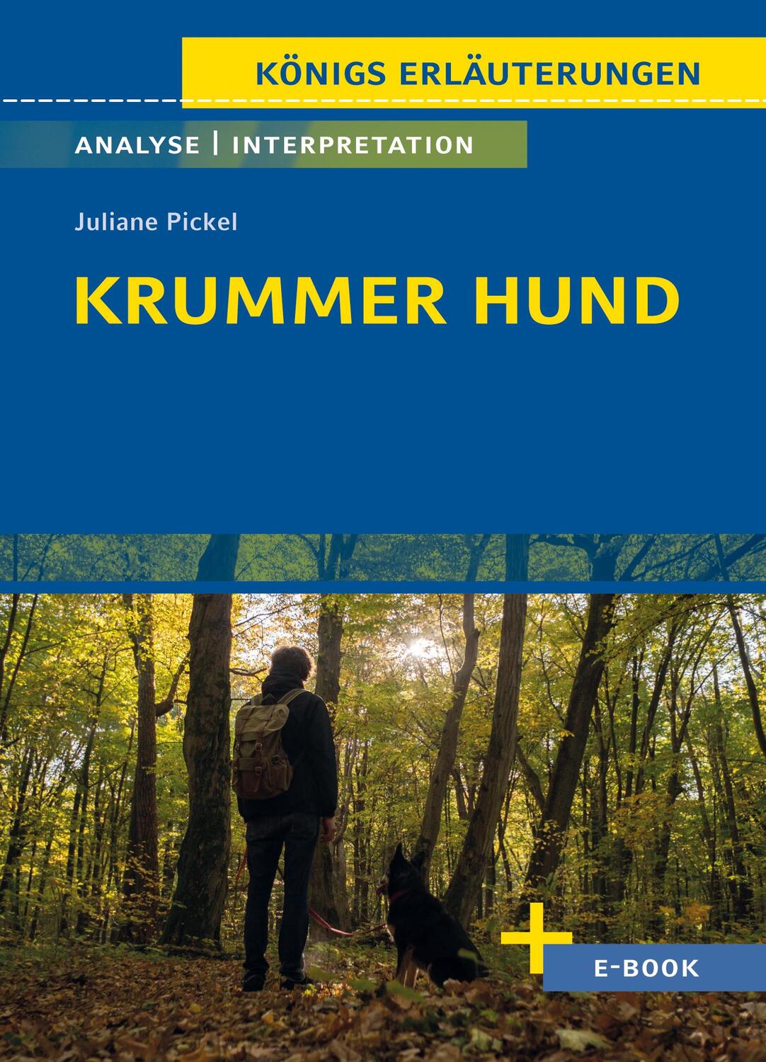 Cover: 9783804431515 | Krummer Hund von Juliane Pickel - Textanalyse und Interpretation