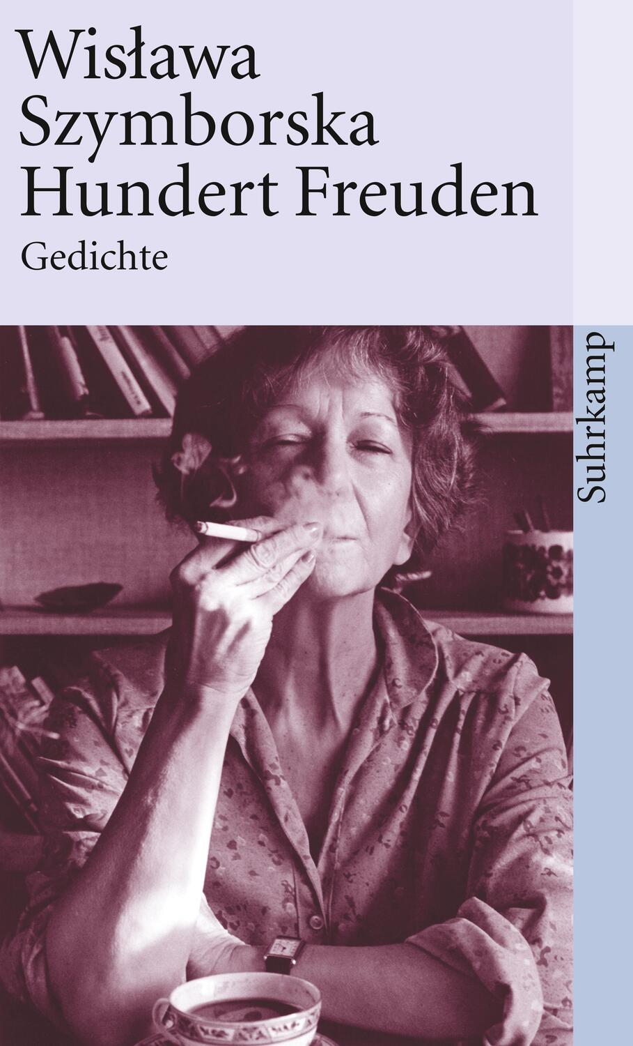 Cover: 9783518390894 | Hundert Freuden | Wislawa Szymborska | Taschenbuch | Deutsch | 2001