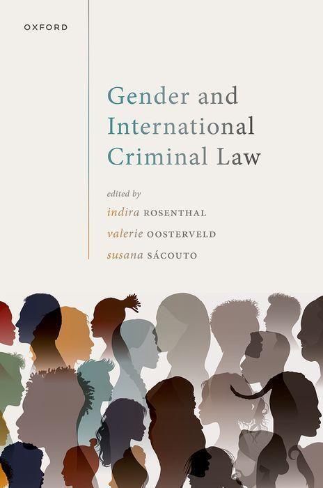 Cover: 9780198871583 | Gender and International Criminal Law | Indira Rosenthal (u. a.)