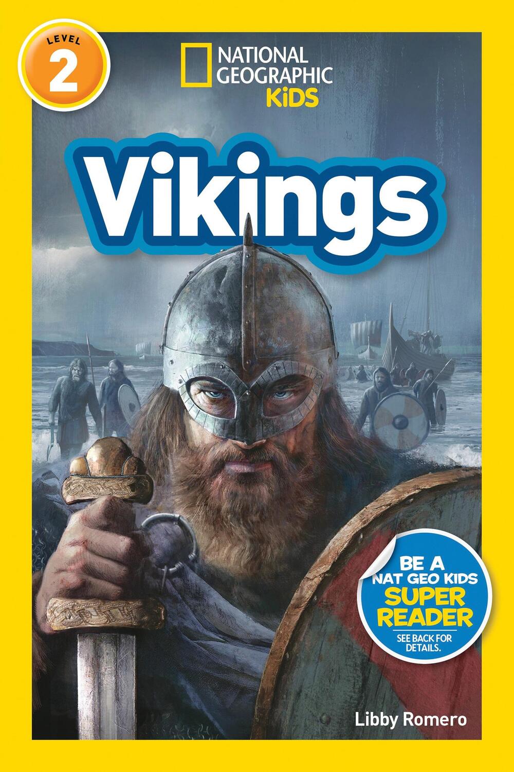 Cover: 9781426332180 | National Geographic Readers: Vikings (L2) | Libby Romero | Taschenbuch