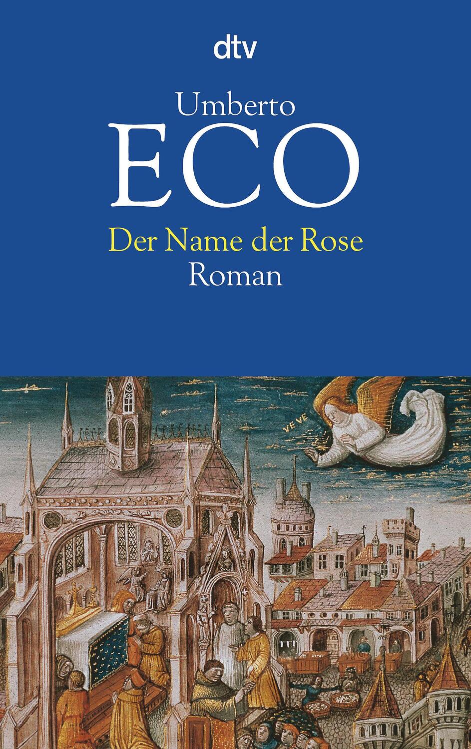 Cover: 9783423105514 | Der Name der Rose | Umberto Eco | Taschenbuch | Deutsch | 1986