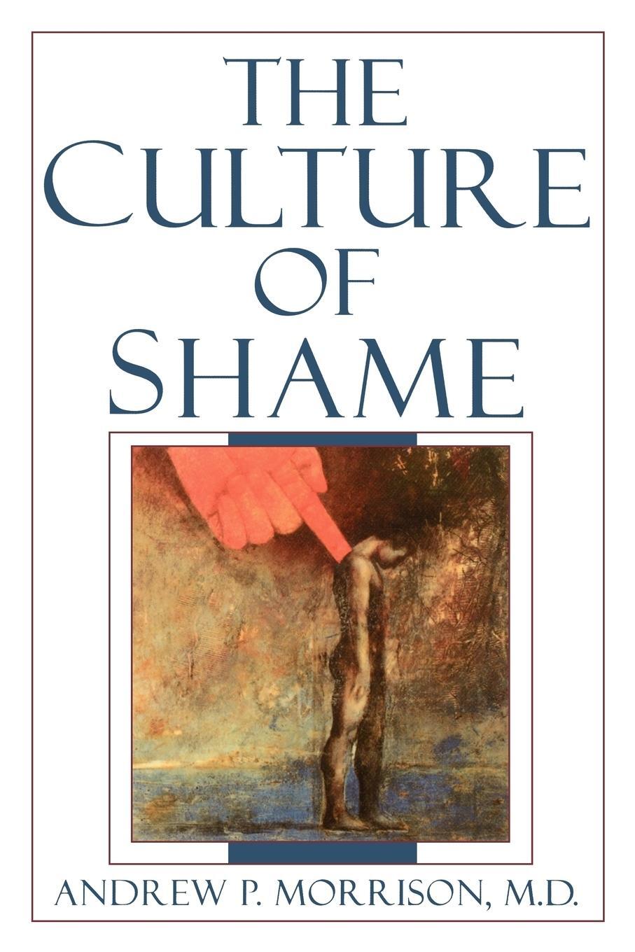 Cover: 9780765701749 | The Culture of Shame | Andrew P. Morrison | Taschenbuch | Paperback