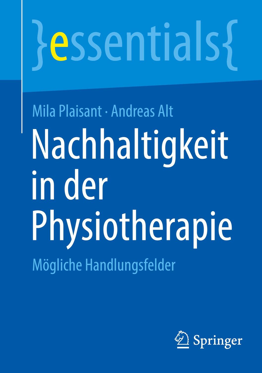 Cover: 9783662695838 | Nachhaltigkeit in der Physiotherapie | Mögliche Handlungsfelder | Buch