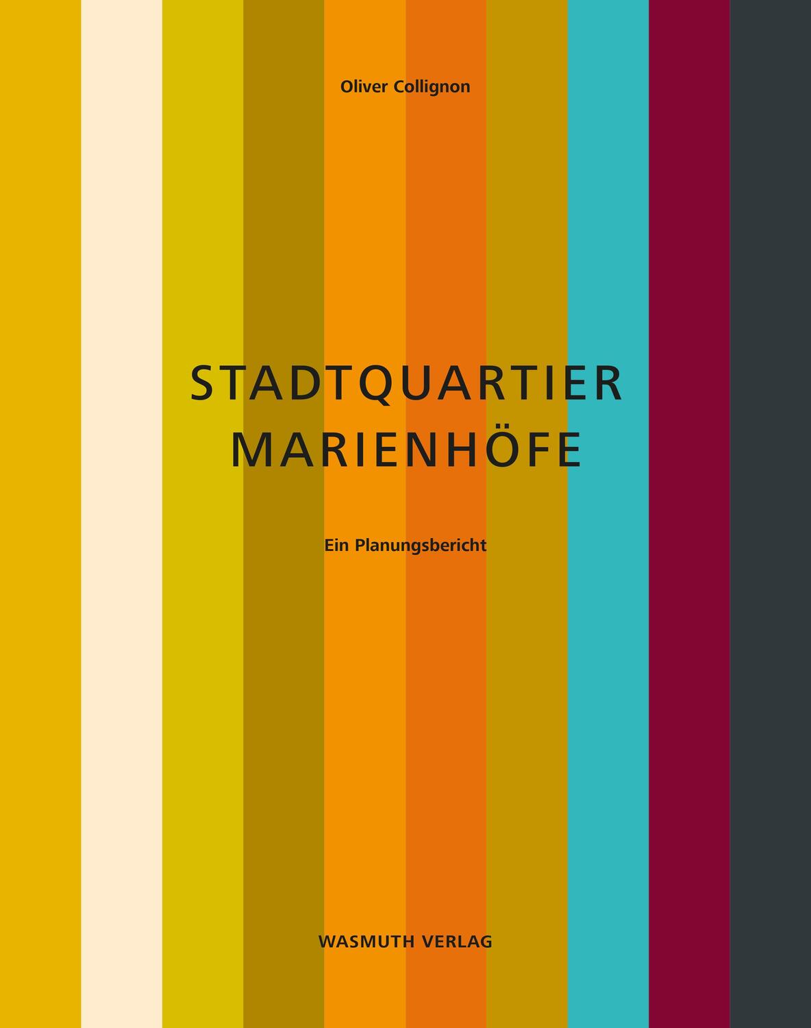 Cover: 9783803022271 | Stadtquartier Marienhöfe | Ein Planungsbericht | Oliver Collignon