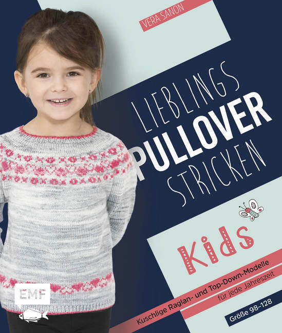 Cover: 9783960930310 | Lieblingspullover stricken für Kids | Vera Sanon | Buch | 96 S. | 2018