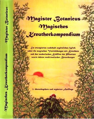 Cover: 9783932928468 | Magister Botanicus - Magisches Kräuterkompendium | Taschenbuch | 2011