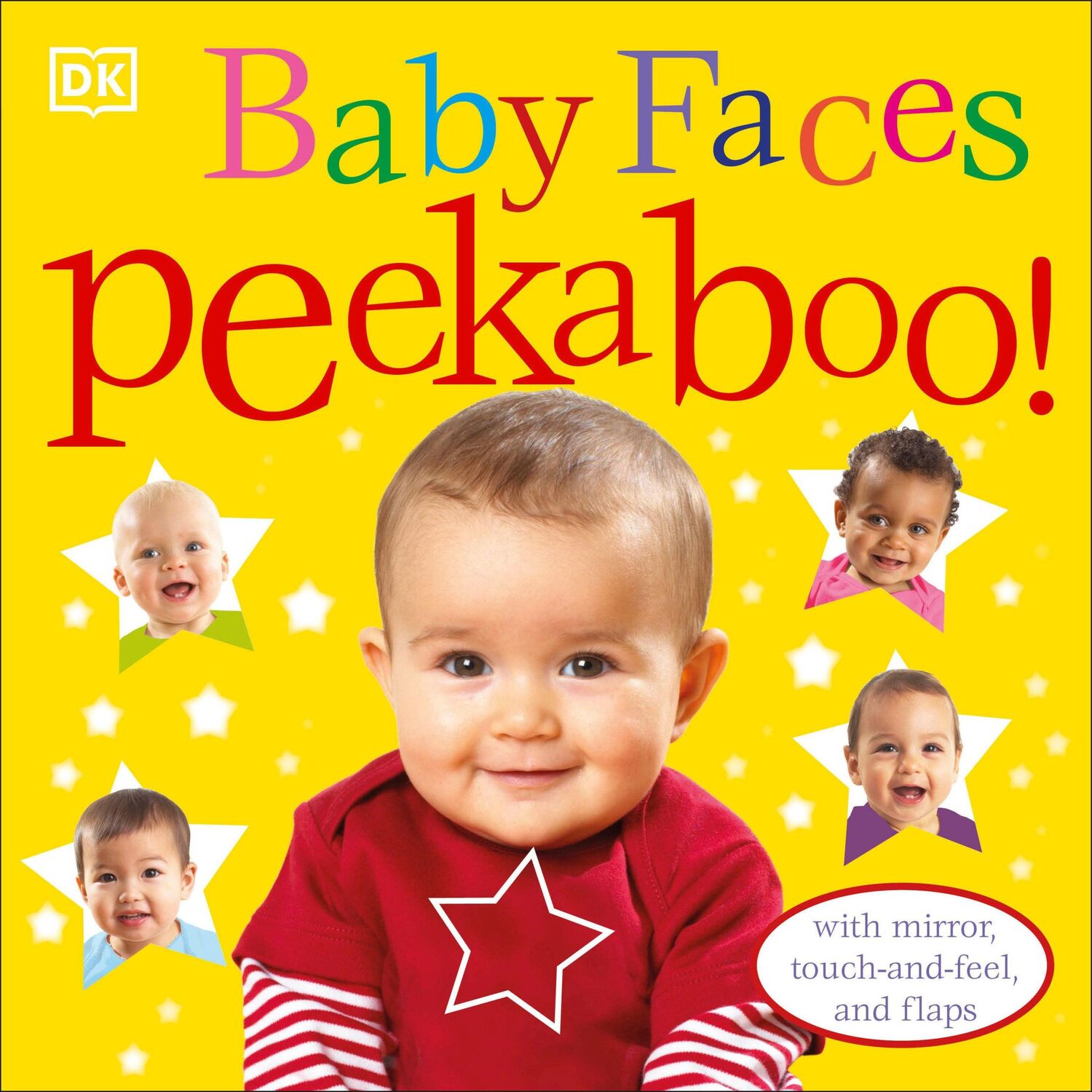 Cover: 9780756655068 | Baby Faces Peekaboo! | With Mirror, Touch-And-Feel, and Flaps | Dk