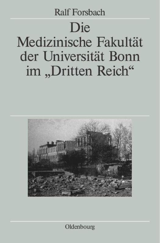 Cover: 9783486579895 | Die Medizinische Fakultät der Universität Bonn im 'Dritten Reich'