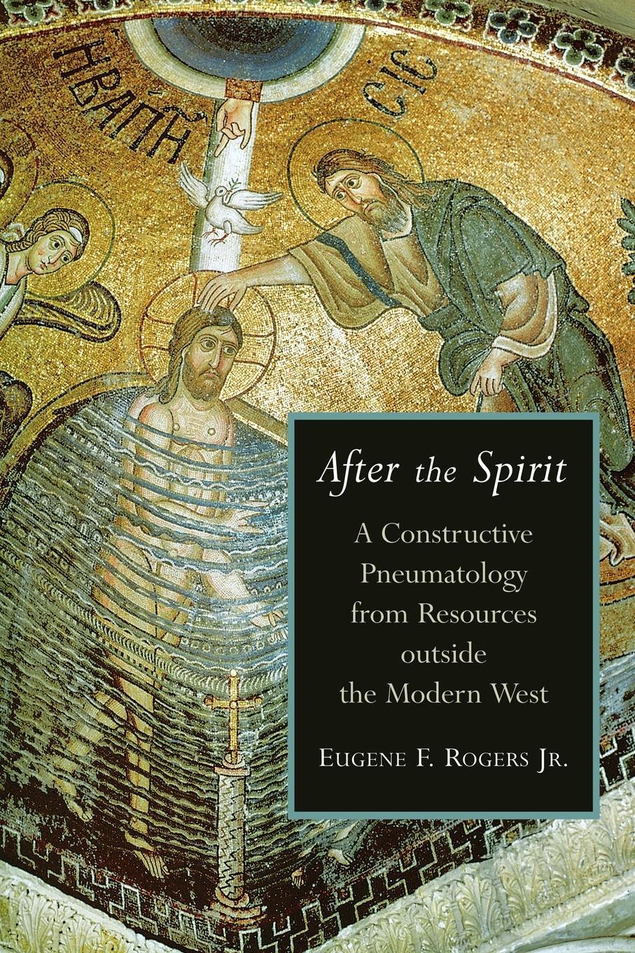 Cover: 9780802828910 | After the Spirit | Eugene F. Jr. Rogers | Taschenbuch | Paperback