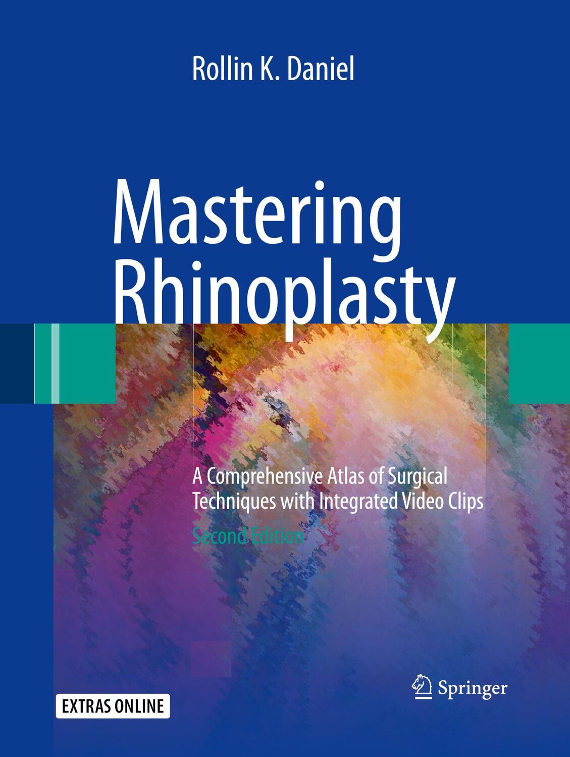 Cover: 9783662495872 | Mastering Rhinoplasty | Rollin K. Daniel | Taschenbuch | Paperback