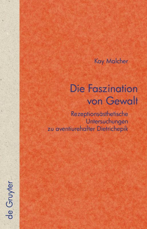Cover: 9783110225495 | Die Faszination von Gewalt | Kay Malcher | Buch | ISSN | Deutsch