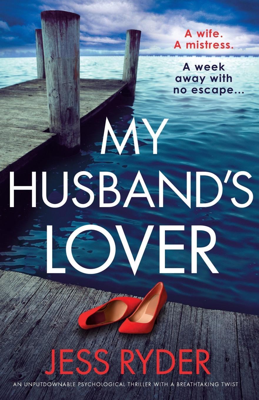 Cover: 9781803145204 | My Husband's Lover | Jess Ryder | Taschenbuch | Paperback | Englisch