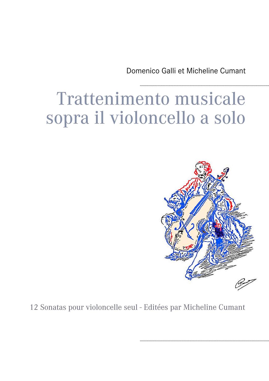 Cover: 9782322220960 | Trattenimento musicale sopra il violoncello a solo | Galli (u. a.)