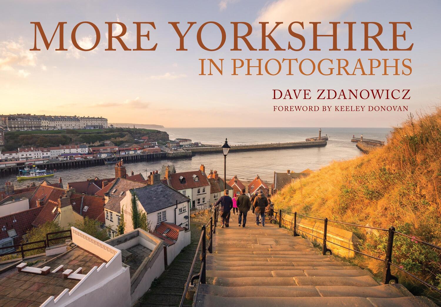 Cover: 9781445663845 | More Yorkshire in Photographs | Dave Zdanowicz | Taschenbuch | 2017