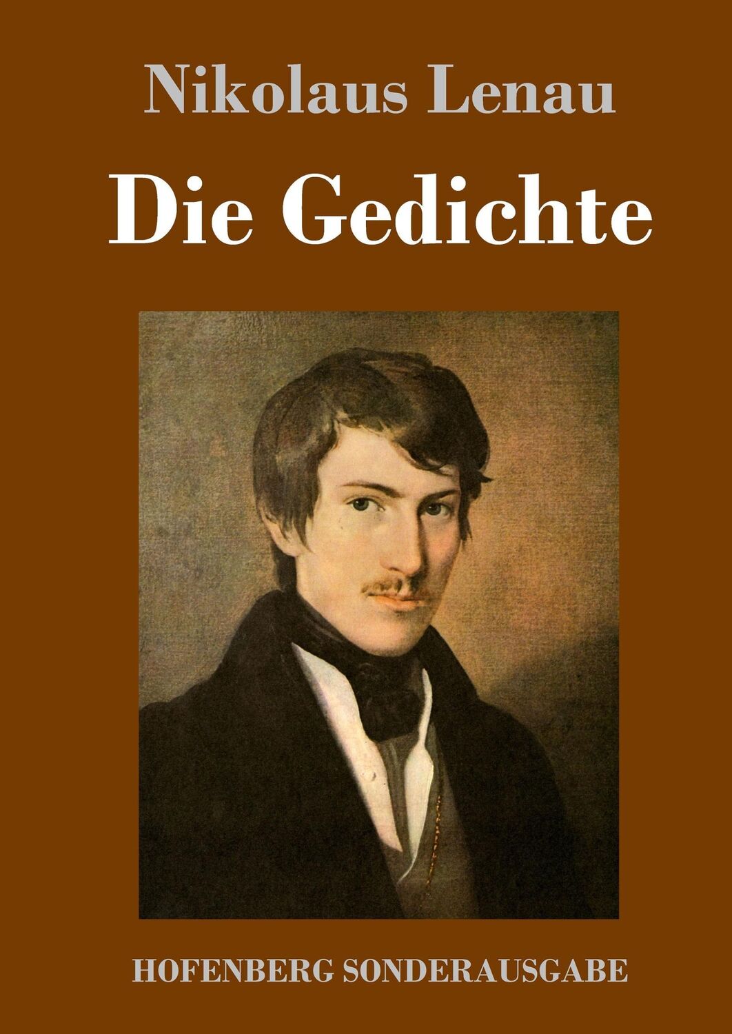 Cover: 9783743712621 | Die Gedichte | Nikolaus Lenau | Buch | HC runder Rücken kaschiert