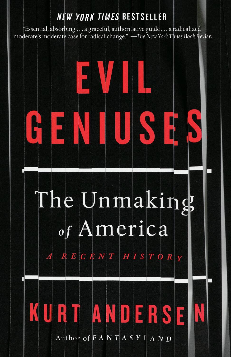 Cover: 9781984801357 | Evil Geniuses | The Unmaking of America: A Recent History | Andersen