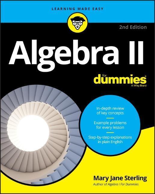 Cover: 9781119543145 | Algebra II For Dummies | Mary Jane Sterling | Taschenbuch | Englisch
