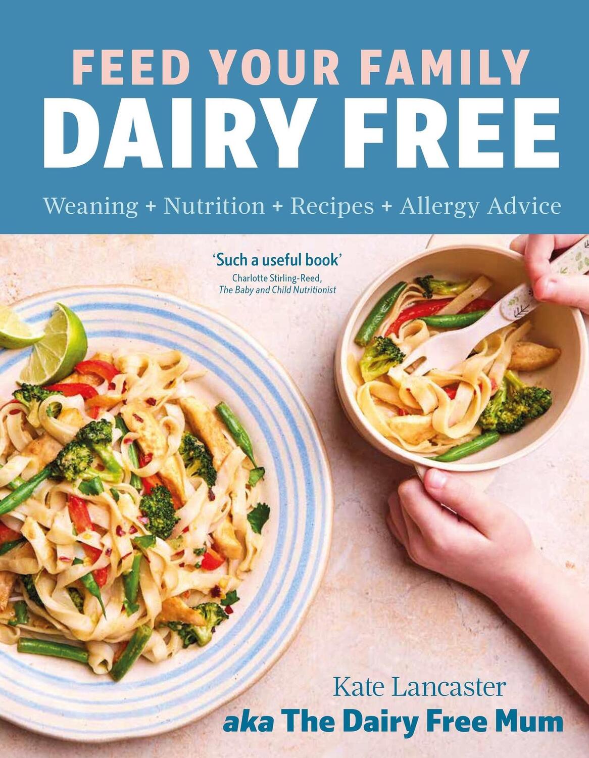 Cover: 9781399731270 | Feed Your Family Dairy Free | Kate Lancaster | Buch | Englisch | 2024