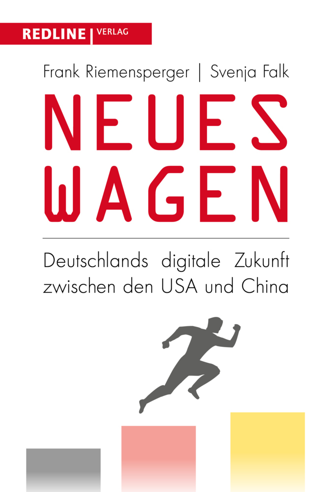 Cover: 9783868818079 | Neues wagen | Deutschlands digitale Zukunft zwischen den USA und China