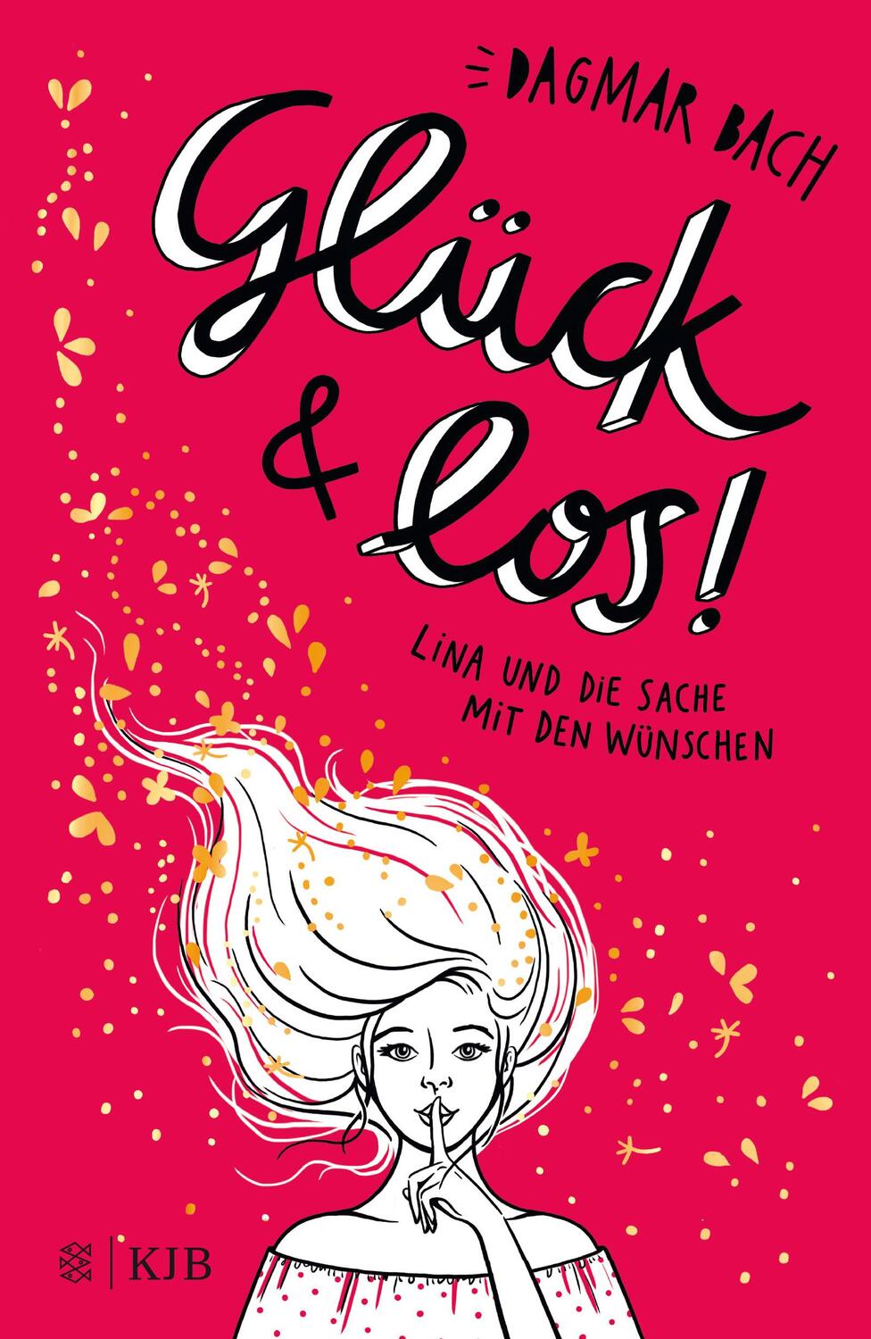 Cover: 9783737341455 | Glück und los! | Lina und die Sache mit den Wünschen | Dagmar Bach