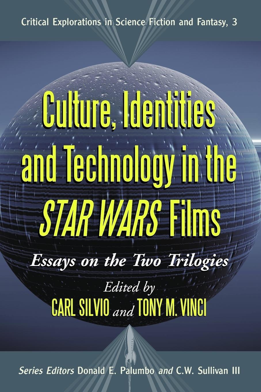 Cover: 9780786429103 | Culture, Identities and Technology in the Star Wars Films | Vinci