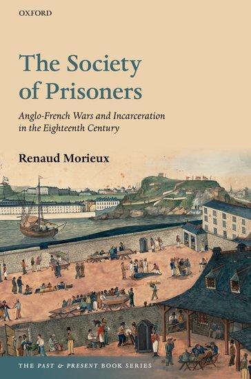 Cover: 9780192868039 | The Society of Prisoners | Renaud Morieux | Taschenbuch | Englisch