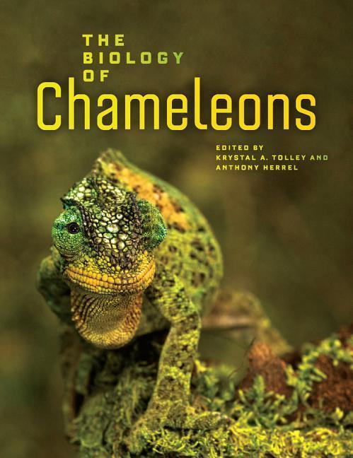 Cover: 9780520276055 | The Biology of Chameleons | Buch | Englisch | 2013 | EAN 9780520276055