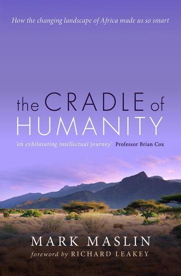 Cover: 9780198704539 | The Cradle of Humanity | Mark Maslin | Taschenbuch | Englisch | 2019