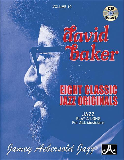 Cover: 9781562241476 | Jamey Aebersold Jazz -- David Baker, Vol 10 | David Baker | Buch