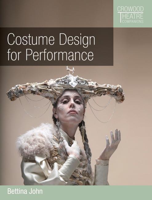 Cover: 9781785009273 | Costume Design for Performance | Bettina John | Taschenbuch | Englisch