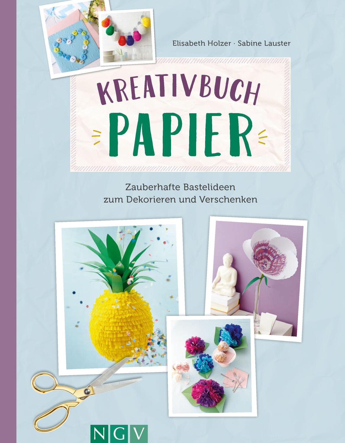 Cover: 9783625193210 | Kreativbuch Papier | Elisabeth Holzer (u. a.) | Buch | 64 S. | Deutsch